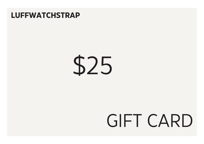 LUFFWATCHSTRAP GIFT CARD