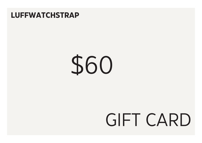 LUFFWATCHSTRAP GIFT CARD